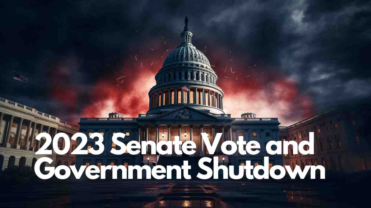 2023 Senate Vote and Government Shutdown